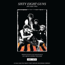 Load image into Gallery viewer, SIXTY EIGHT GUNS Limited Edition 40th Anniversary Single