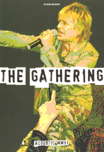 The Gathering Acoustic MMVI