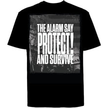 Load image into Gallery viewer, THE ALARM say PROTECT! T-Shirt
