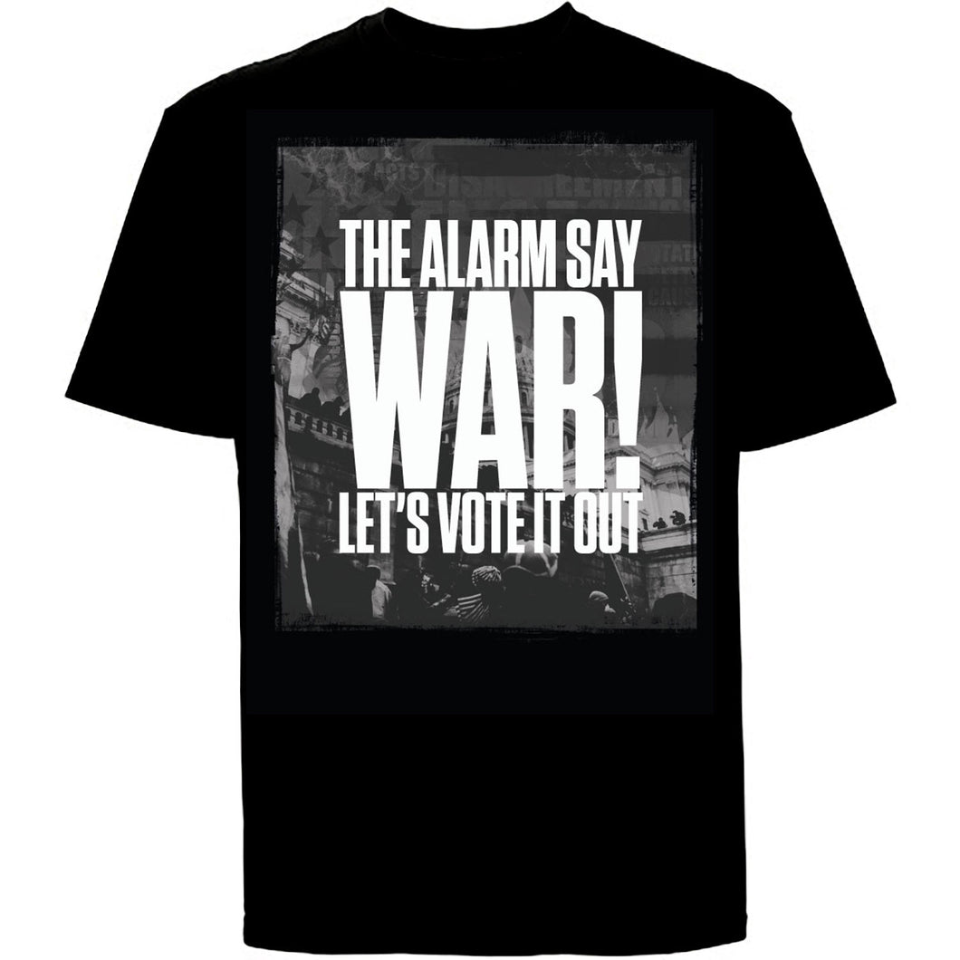 THE ALARM say WAR! T-Shirt